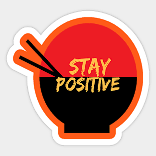 stay positive Sticker